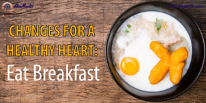 AcuMedic 20 Days To A Healthier Heart - Eat Breakfast